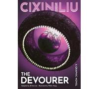Jean-David Morvan Cixin Liu's The Devourer (Tascabile) Worlds of Cixin Liu