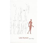 Jean Day Late Human (Tascabile)