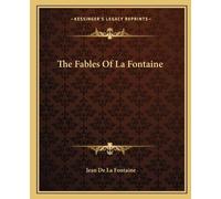 Jean de La Fontaine The Fables Of La Fontaine (Tascabile)