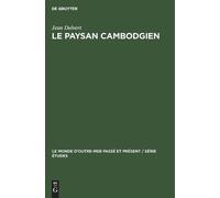 Jean Delvert Le Paysan Cambodgien (Copertina rigida)