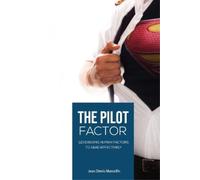 Jean Denis Marcellin The Pilot Factor (Tascabile) Pilot Factor