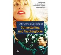 Jean-Dominique Bauby Schmetterling und Taucherglocke (Tascabile)