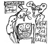 Jean Dubuffet Expériences Musicales De Jean Dubuffet (Vinyl LP) 12" Album