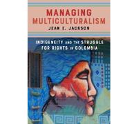 Jean E. Jackson Managing Multiculturalism (Tascabile)