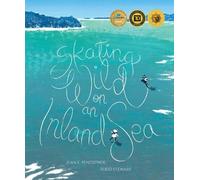Jean E. Pendziwol Skating Wild on an Inland Sea (Copertina rigida)