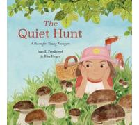Jean E. Pendziwol The Quiet Hunt (Copertina rigida)