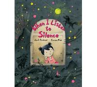 Jean E. Pendziwol When I Listen to Silence (Copertina rigida)