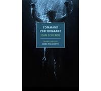 Jean Echenoz Command Performance (Tascabile)
