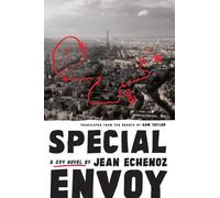 Jean Echenoz Special Envoy (Copertina rigida)