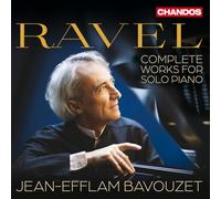 JEAN-EFFLAM BAVOUZET - MAURICE RAVEL: COMPLETE WORKS FOR SOLO PIANO