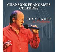 Jean Faure & Orchestre - Chansons Francaises Celebres