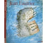 Jean Fautrier e l'Informale in Europa. Ediz. italiana e inglese