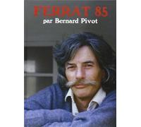 Jean ferrat par bernard pivot