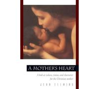 Jean Fleming A Mother's Heart (Tascabile) Pilgrimage Growth Guide