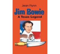 Jean Flynn Jim Bowie (Tascabile)