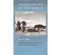 Jean Follain Transparence of the World (Tascabile)