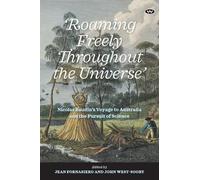 Jean Fornasiero 'Roaming Freely Throughout the Universe' (Tascabile)