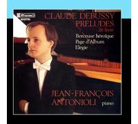 Jean-François Antonioli - Claude Debussy/ 12 Preludes