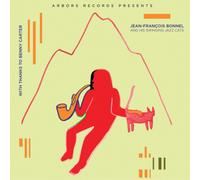 Jean-François Bonnel and His Swinging Jazz Cats With Thanks to Benny Carter (CD)