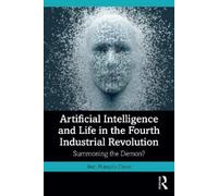 Jean-François C Artificial Intelligence and Life in the Fourth Indus (Tascabile)