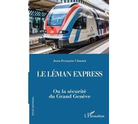 Jean-François Clouzet Le Léman Express (Tascabile) Inter-National