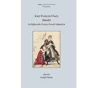 Jean-François Ducis Hamlet (Copertina rigida) Critical Texts