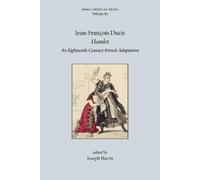 Jean-François Ducis Hamlet (Tascabile) Critical Texts