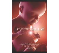 Jean-Francois DuPont Gabrielle (Tascabile)