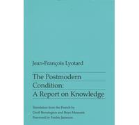Jean-Francois Lyotard The Postmodern Condition (Tascabile)