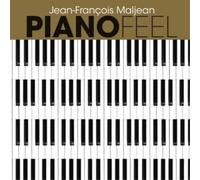 Jean-Francois Maljean Piano Feel: Piano Songs to Suit Your Every Mood (CD)