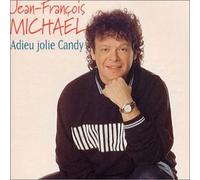 Jean-François Michael - Adieu Jolie Candy
