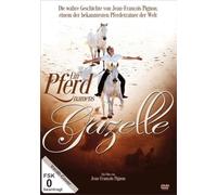 Jean-Francois Pignon - Ein Pferd Namens Gazelle