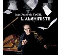 Jean-Francois Zygel - L'Alchimiste