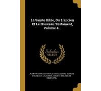 Jean-Frédéric Oster La Sainte Bible, Ou L'ancien Et Le Nouveau Testa (Tascabile)
