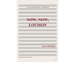 Jean Fremon Now, Now, Louison (Tascabile)
