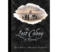 Jean Fritz The Lost Colony of Roanoke (Copertina rigida)