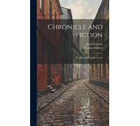 Jean Froissart Thomas Malory Chronicle and Fiction (Copertina rigida)