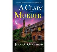 Jean G Goodhind A Claim to Murder (Tascabile) Honey Driver Murder Mystery