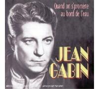 Jean Gabin Quand on Se Promene Au Bord De L'eau (CD)