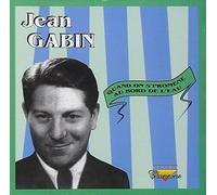Jean Gabin - Quand On S'Promene Au Bord De L'Eau