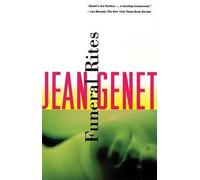 Jean Genet Genet Jean Jean Genet Funeral Rites (Tascabile)