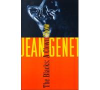 Jean Genet The Blacks: a Clown Show (Tascabile)