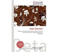 Jean Gerson: Theology, Immaculate Conception, University of Paris, Council of Constance, Pseudo-Dionysius the Areopagite