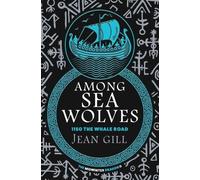 Jean Gill Among Sea Wolves (Tascabile) Midwinter Dragon
