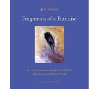 Jean Giono Fragments of a Paradise (Tascabile)
