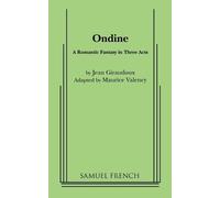 Jean Giraudoux Ondine (Tascabile) Acting Edition S.