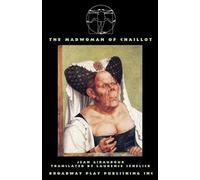 Jean Giraudoux The Madwoman Of Chaillot (Tascabile)
