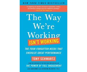 Jean Gomes Catherine McCarthy Tony Sc The Way We're Working Isn't W (Tascabile)