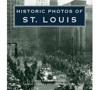Jean Gosebrink Historic Photos of St. Louis (Copertina rigida) Historic Photos