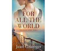 Jean Grainger For All the World (Tascabile)